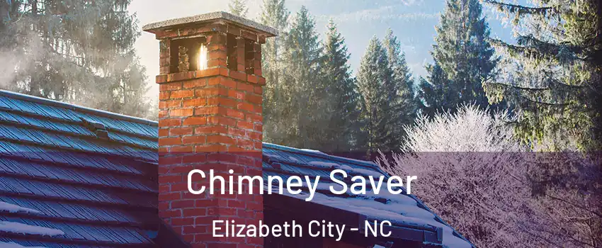  Chimney Saver Elizabeth City - NC