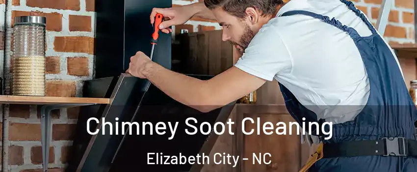  Chimney Soot Cleaning Elizabeth City - NC