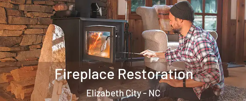  Fireplace Restoration Elizabeth City - NC