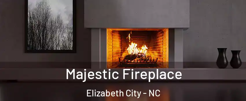  Majestic Fireplace Elizabeth City - NC